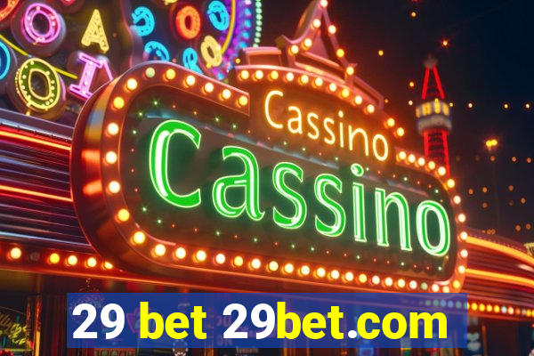 29 bet 29bet.com